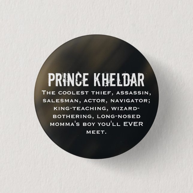 Prince Kheldar 3 Cm Round Badge (Front)