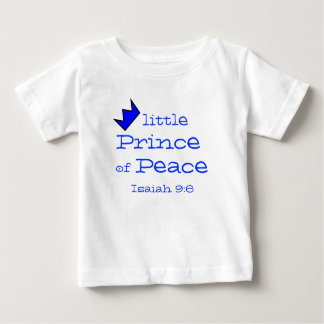 Prince of Peace Isaiah 9:6 Collection Baby T-Shirt