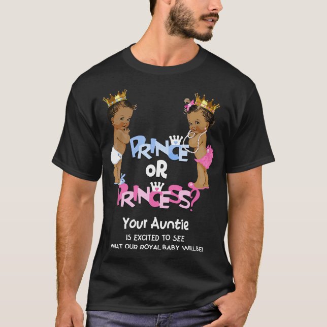 Prince or Princess Auntie Ethnic Gender Reveal T-Shirt (Front)