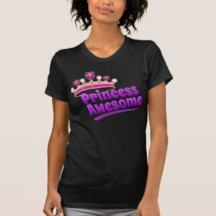Princess Awesome T-Shirt