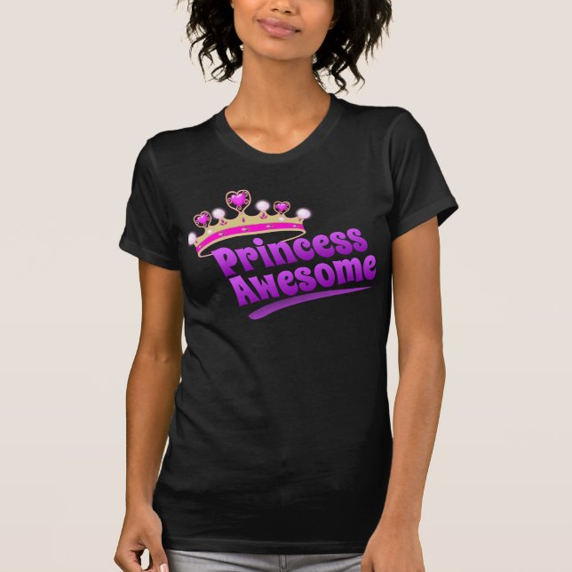 Princess Awesome T-Shirt (Front)