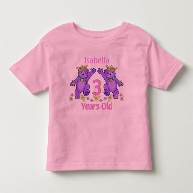 Princess Bears 3rd Birthday Custom Name Toddler T-Shirt (Front)