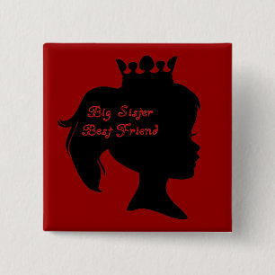 Princess Big Sister Best Friend 15 Cm Square Badge