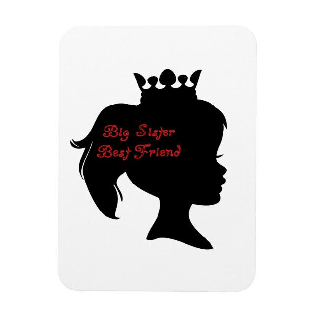 Princess Big Sister Best Friend Magnet (Vertical)