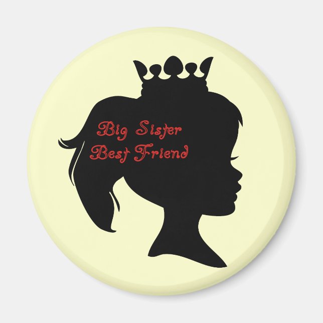 Princess Big Sister Best Friend Magnet (Front)