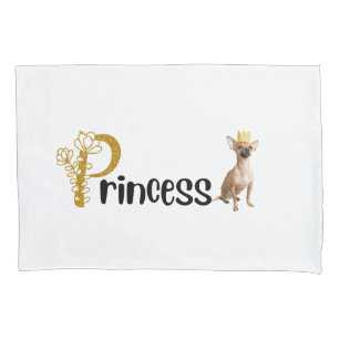 Princess Chihuahua Personalized Pillowcase