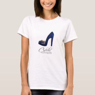 Princess Cinderella Quote Blue Suede Shoes T-Shirt