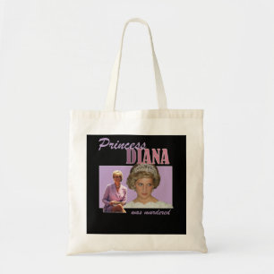 Princess Diana was Murdered  Tote Bag