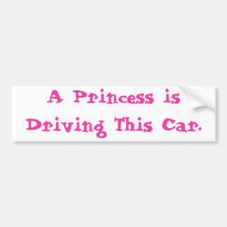 Princess Driving Bumper Sticker