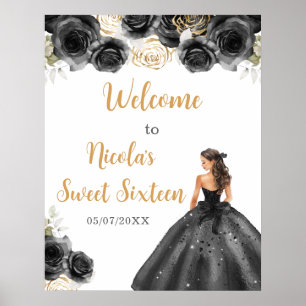 Princess in Black Dress Sweet Sixteen Welcome Poster