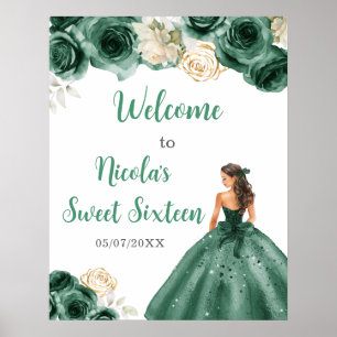 Princess in Dark Green Dress Sweet Sixteen Welcome Poster