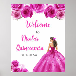 Princess in Hot Pink Dress Quinceanera Welcome Poster
