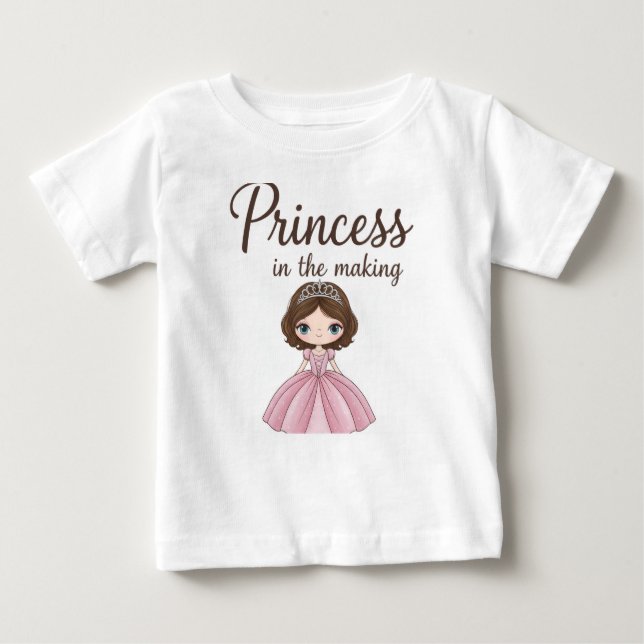Princess in the making -  baby T-Shirt (Front)