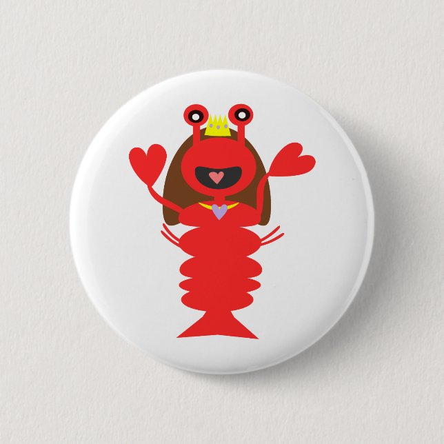 Princess Lobster 6 Cm Round Badge (Front)