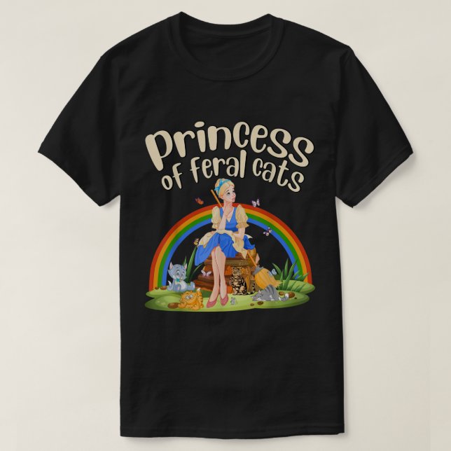 Princess of Feral Cats  Princess with Cats Tt  T-Shirt (Design Front)