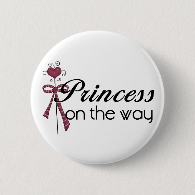 Princess on the Way - Customised 6 Cm Round Badge (Front)