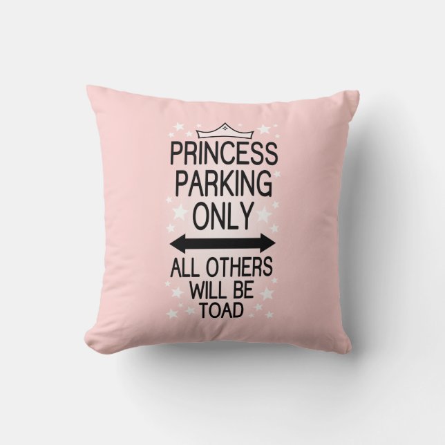 Princess Parking Only Cushion (Front)