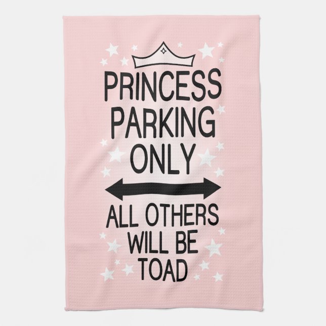 Princess Parking Only Tea Towel (Vertical)