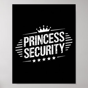 Princess Security Boys Brother Retro Birthday Dad  Poster