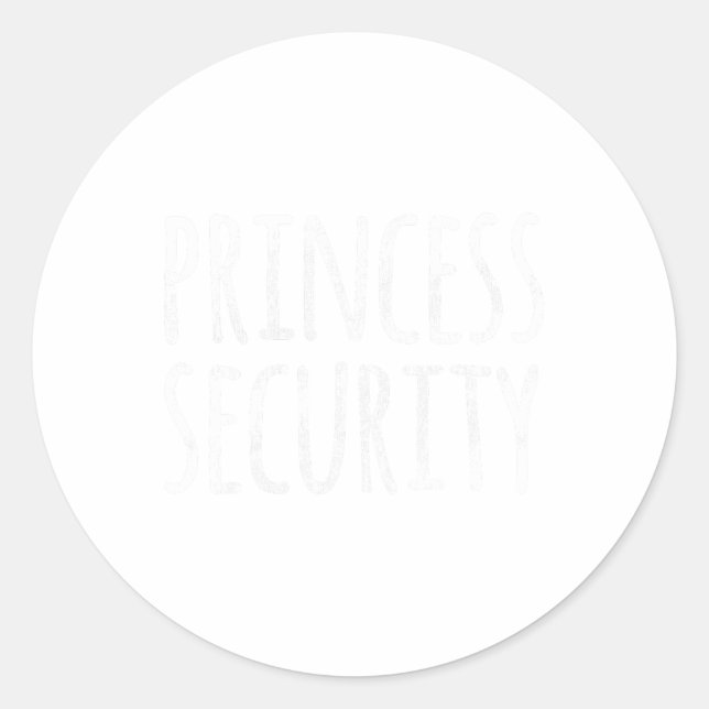 Princess Security Halloween Costume Dad Men Matchi Classic Round Sticker (Front)