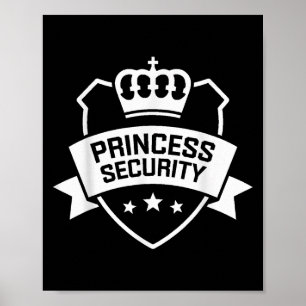 Princess Security Protection Birthday Family Boys  Poster