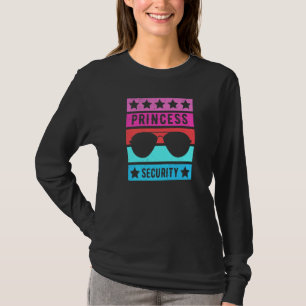 Princess Security Team Big Brother Father Announce T-Shirt