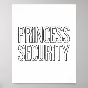 Princess Security Team Dad & Mum Birthday Part Poster