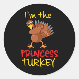 Princess Turkey Matching Family Group Thanksgiving Classic Round Sticker
