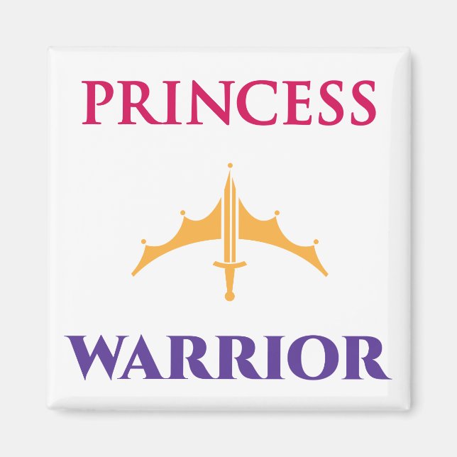 Princess Warrior Magnet (Front)