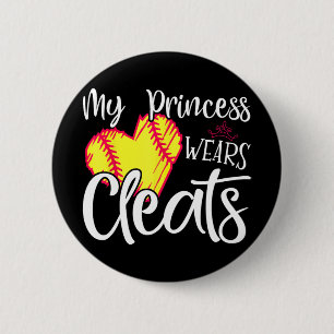 Princess Wears Cleats Softball Mum Dad Baseball Pl 6 Cm Round Badge