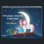 Princesses, Unicorns & Mermaids 2025 Calendar<br><div class="desc">Celebrate the new year with your princess, unicorn and mermaid friends with this colourful, joyful, and whimsical calendar.</div>