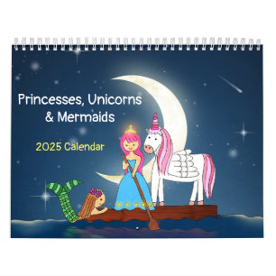 Princesses, Unicorns & Mermaids 2025 Calendar