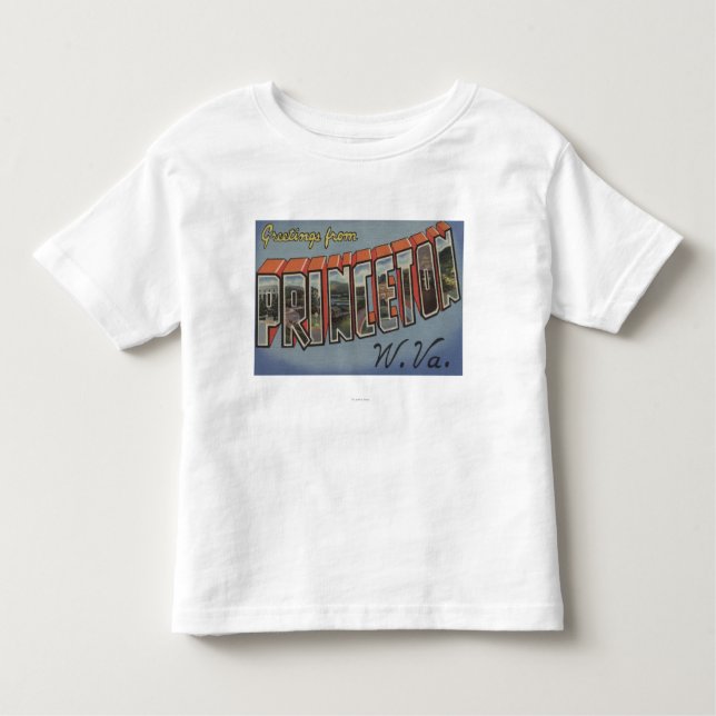 Princeton, West Virginia - Large Letter Scenes Toddler T-Shirt (Front)