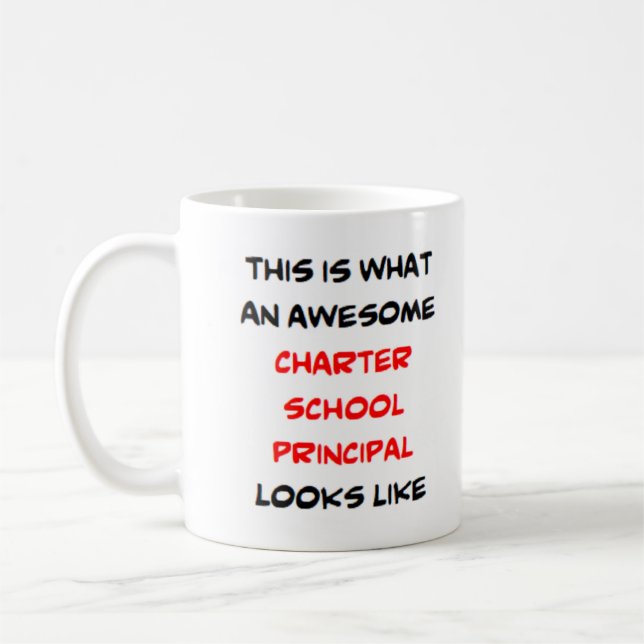 principal charter school, awesome coffee mug (Left)