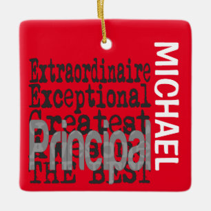 Principal Extraordinaire CUSTOM Ceramic Ornament