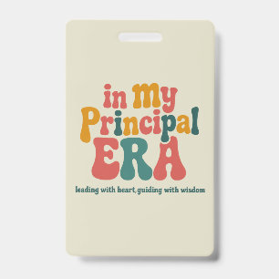 Principal Gifts in My Principal Era Back To School ID Badge