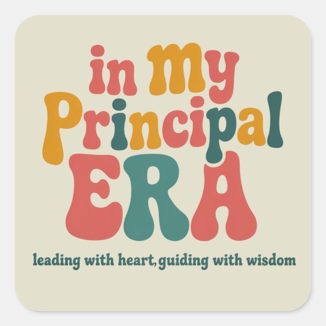 Principal Gifts in My Principal Era Back To School Square Sticker (Front)