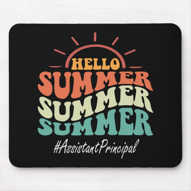 Principal Groovy Last Day Of School Hello Summer  Mouse Pad (Front)