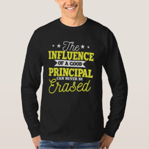 Principal Head Teacher Instructor School Director T-Shirt