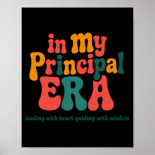 Principal In My Principal Era Back To School _1  Poster