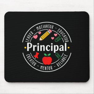 Principal Leader Motivator First Day Back To Schoo Mouse Pad