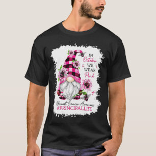 Principal Life In October We Wear Pink Gnome T-Shirt