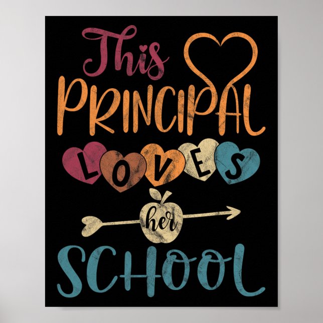 Principal Loves Her School Teacher Fun Principal  Poster (Front)