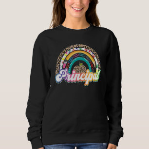 Principal Rainbow Leopard  School Principal Sweatshirt