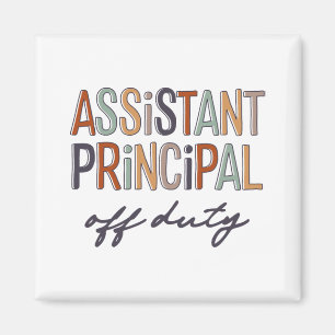 Principal Teacher Off Duty Last Day Of School Magnet
