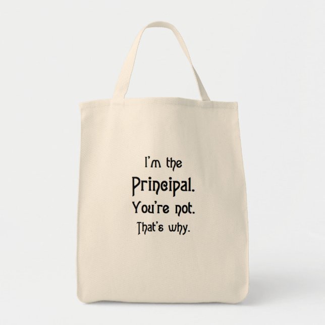 principal, you're not tote bag (Front)