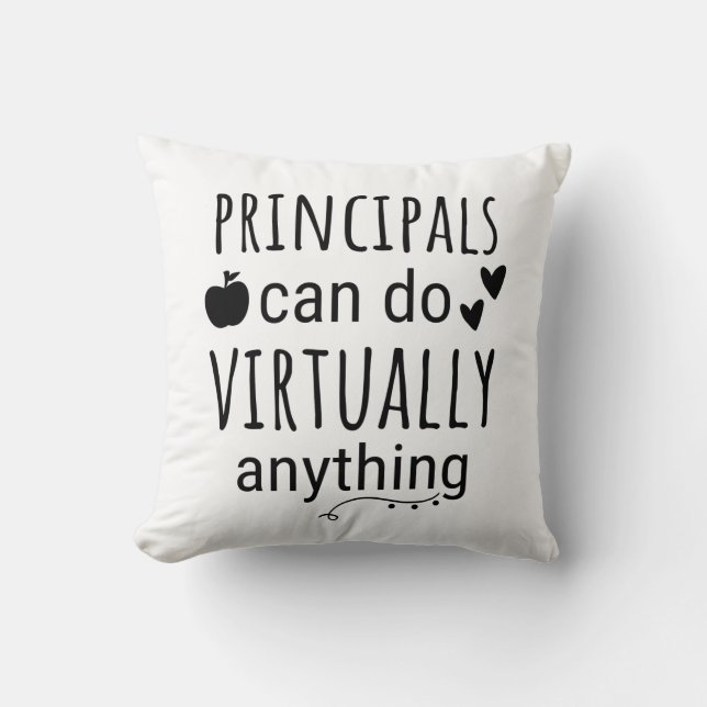 Principals can do virtually anything cushion (Front)