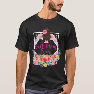 Print Best Mum Mother s Day Gift gift T-Shirt
