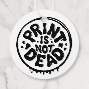 Print is Not Dead Round Gift Tags