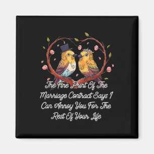 Print Of The Marriage Contract Wedding Funny  Magnet